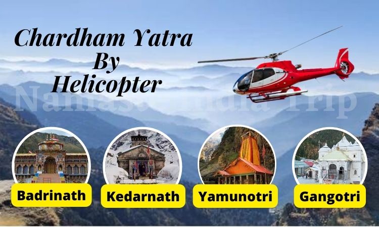 Char Dham Yatra By Helicopter