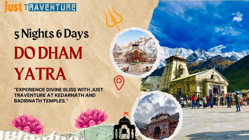 Do Dham Yatra 5 Nights 6 Days Tour