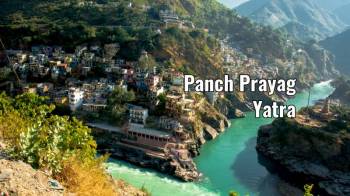 Panch Prayag Yatra Tour