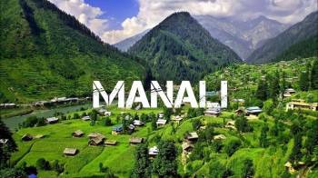 03 Nights 04 Days Manali Kasol Holiday Package