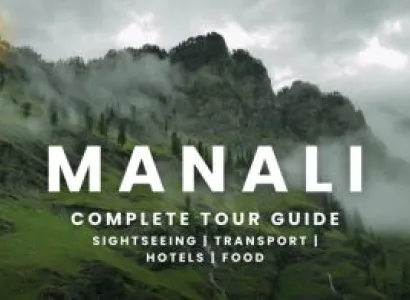 Manali 3 Nights 4 Days Package From Delhi to Delhi