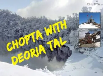 2 Nights 3 Day Every Friday Delhi To Chopta - Deoriataal
